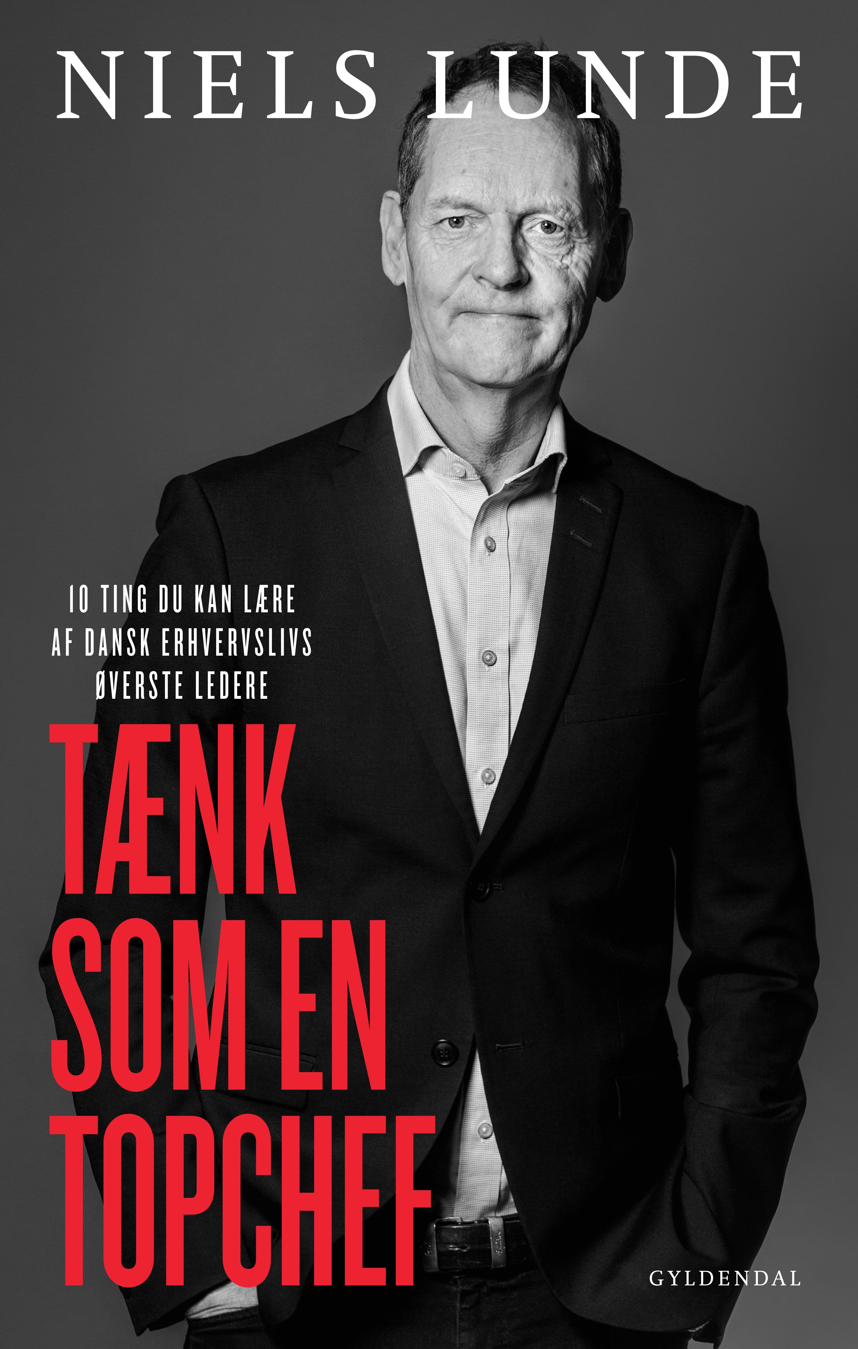 Danish cover of Think Like a CEO by Niels Lunde, published by Gyldendal