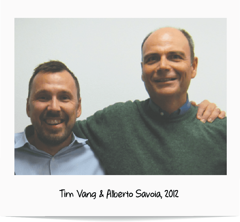 Tim Vang and Alberto Savoia together in 2012